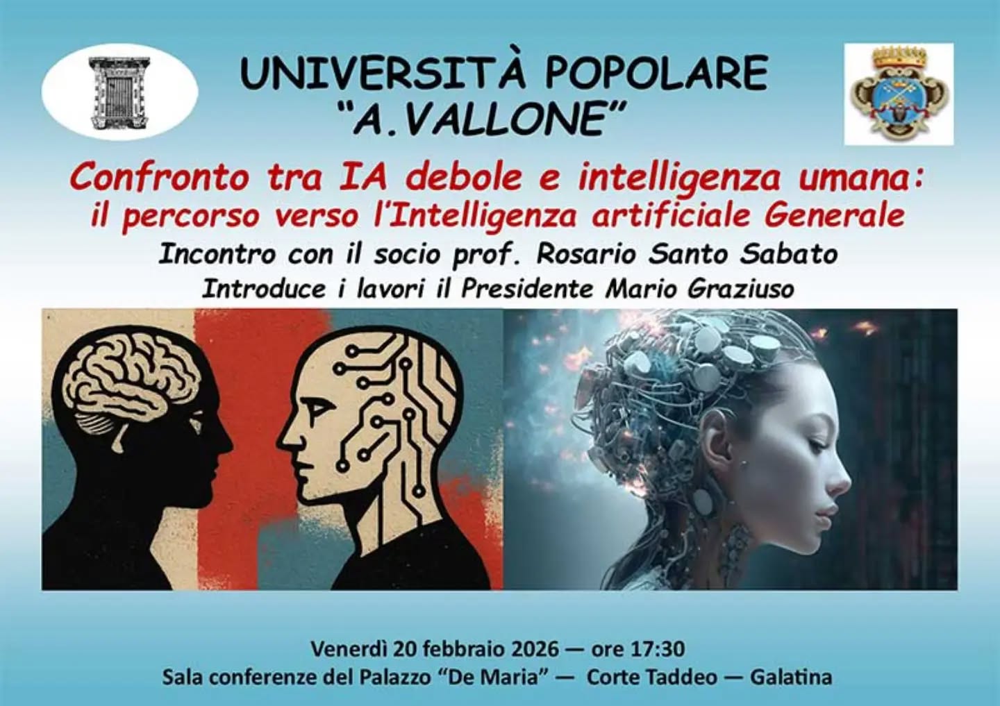 All’Università Popolare di Galatina un confronto tra IA debole e intelligenza umana

🌐 www.galatina24.it