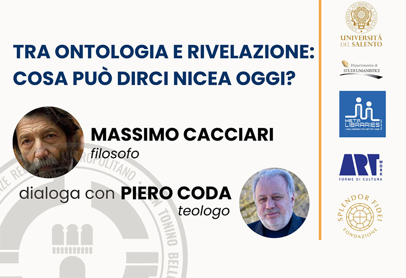 Massimo Cacciari e Piero Coda a Lecce: un pensiero in tensione tra ontologia e rivelazione Massimo Cacciari e Piero Coda a Lecce: un pensiero in tensione tra ontologia e rivelazione