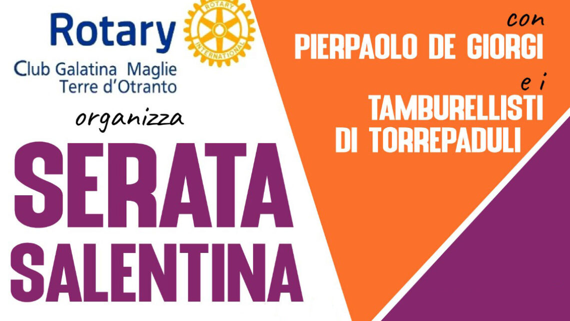 Una “Serata salentina” con il prof. Pierpaolo De Giorgi e il gruppo I Tamburellisti di Torrepaduli Una “Serata salentina” con il prof. Pierpaolo De Giorgi e il gruppo I Tamburellisti di Torrepaduli