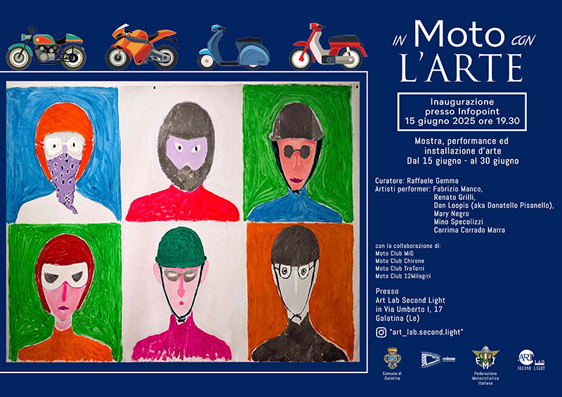 A Galatina “In moto… con l’arte – Viaggi e percorsi di vita a due ruote” A Galatina “In moto… con l’arte – Viaggi e percorsi di vita a due ruote”
