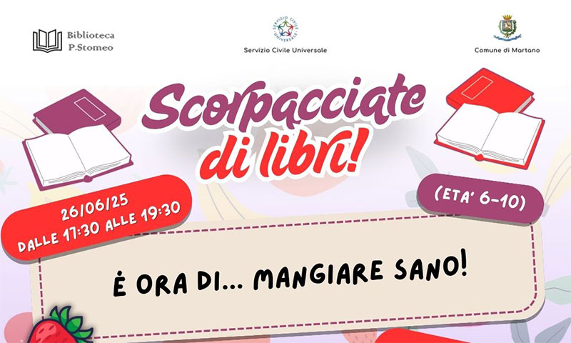 “Scorpacciate… di libri!”, un laboratorio per ragazzi presso la Biblioteca comunale di Martano “Scorpacciate… di libri!”, un laboratorio per ragazzi presso la Biblioteca comunale di Martano