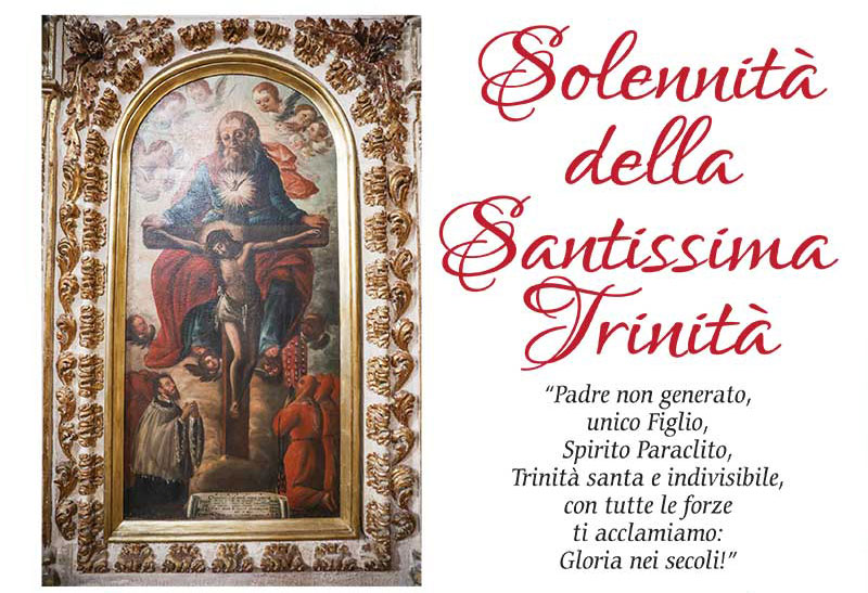 Galatina: il programma religioso della Solennità della Santissima Trinità Galatina: il programma religioso della Solennità della Santissima Trinità