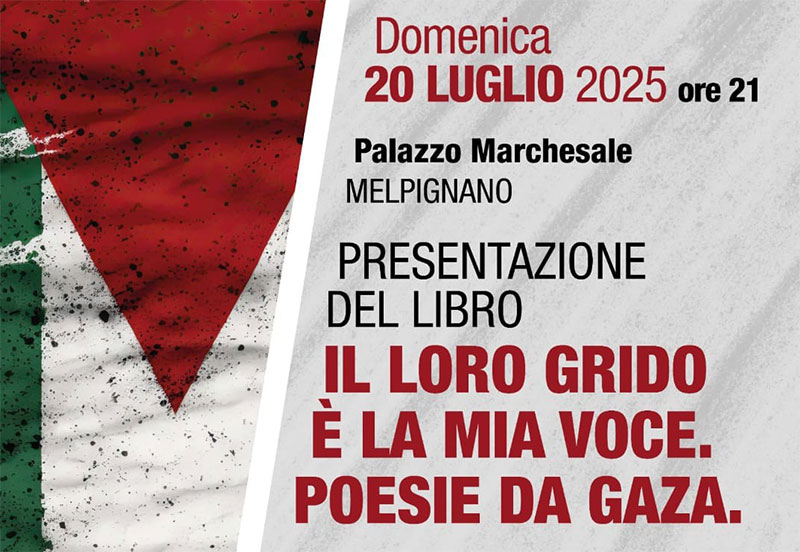 Presentazione del libro “Il loro grido è la mia voce. Poesie da Gaza” Presentazione del libro “Il loro grido è la mia voce. Poesie da Gaza”