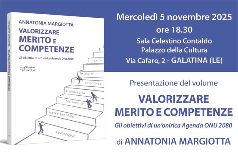 Galatina: valorizzare merito e competenze, se ne parla nel nuovo libro di Annatonia Margiotta