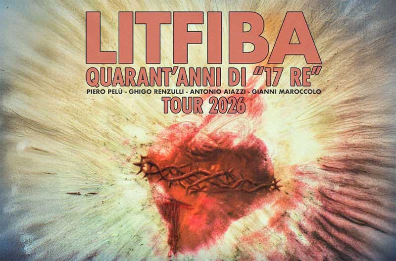 Il “Quarant’anni di 17 Re – Tour 2026” dei Litfiba arriva nel Salento