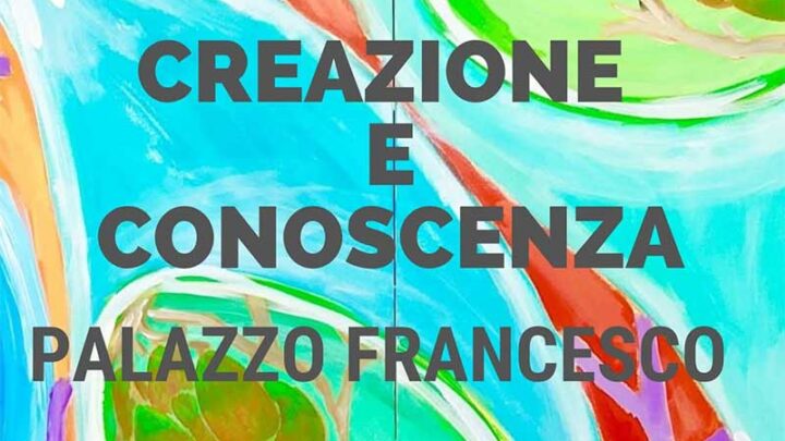 “Creazione e conoscenza”: mostra d’arte di Francesco Palazzo a Galatina