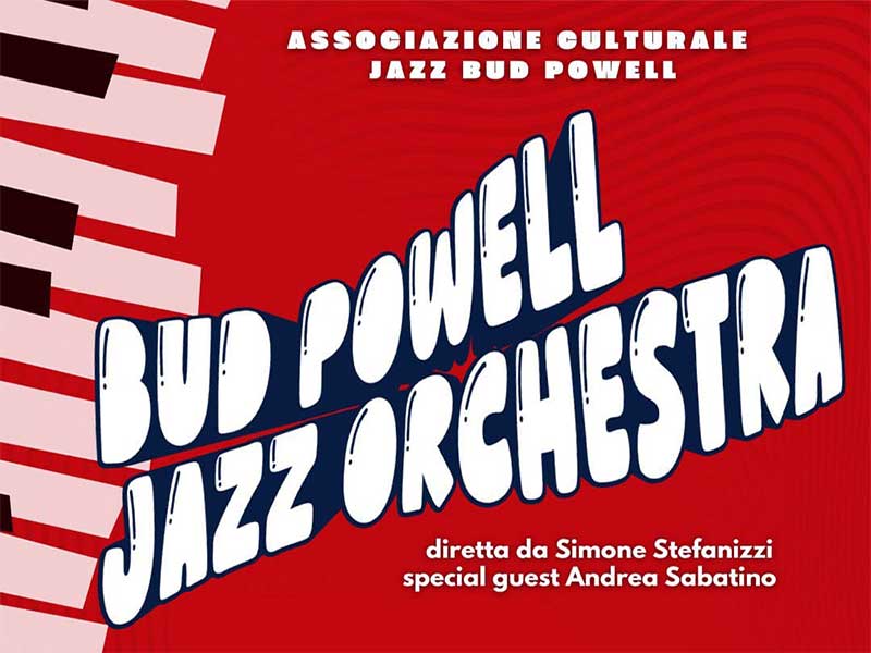 Concerto di Natale della “Bud Powell Jazz Orchestra” con ospite d’onore il trombettista Andrea Sabatino