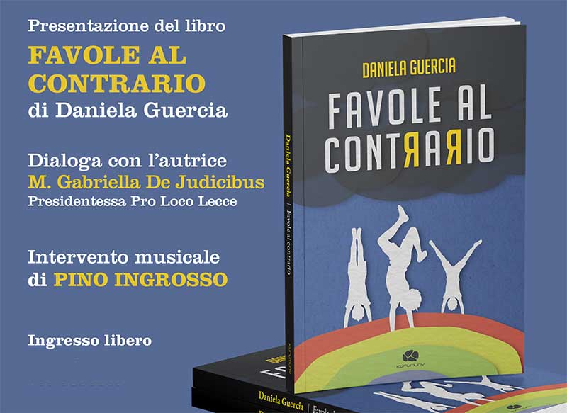 “Favole al contrario”: a Lecce la presentazione del libro di Daniela Guercia