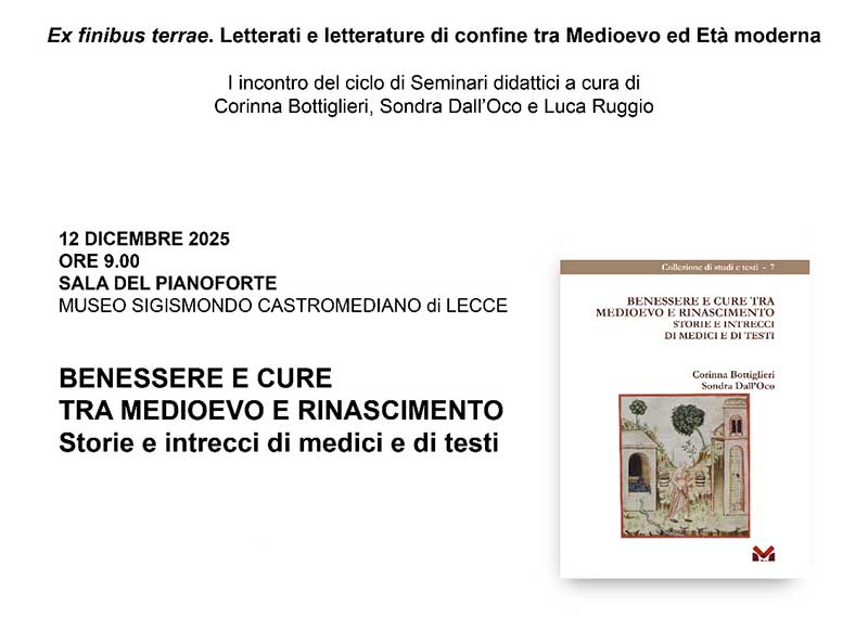 Benessere e cure tra Medioevo e Rinascimento: storie e intrecci di medici e di testi
