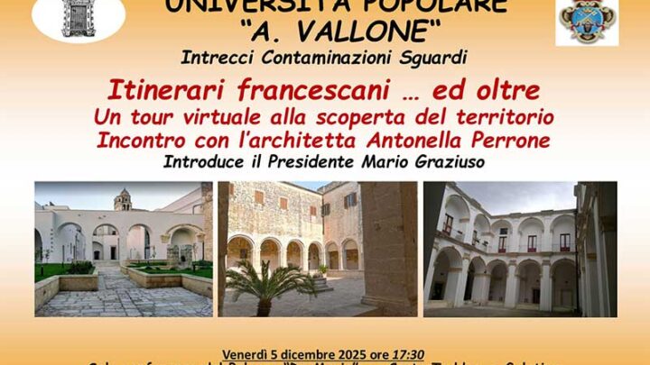 “Itinerari francescani… e oltre”, un tour virtuale organizzato dall’UniPopolare di Galatina