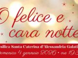Galatina: la Basilica di Santa Caterina d’Alessandria ospita il concerto “O felice e cara notte”