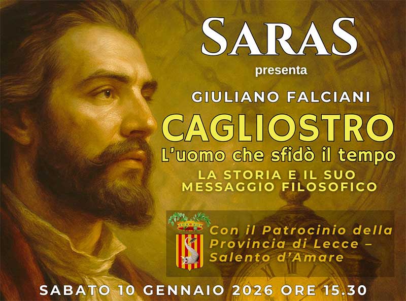 “Cagliostro, l’uomo che sfidò il tempo. La storia e il messaggio filosofico”. Un convegno a Lecce