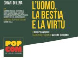 “L’uomo, la bestia e la virtù”: una traduzione tutta in salentino in scena a Maglie