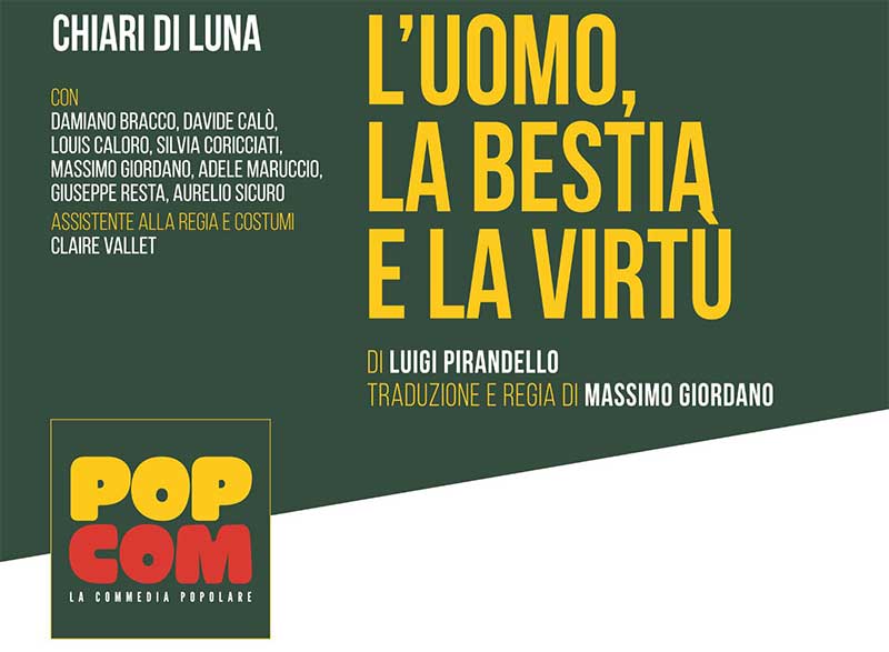 “L’uomo, la bestia e la virtù”: una traduzione tutta in salentino in scena a Maglie