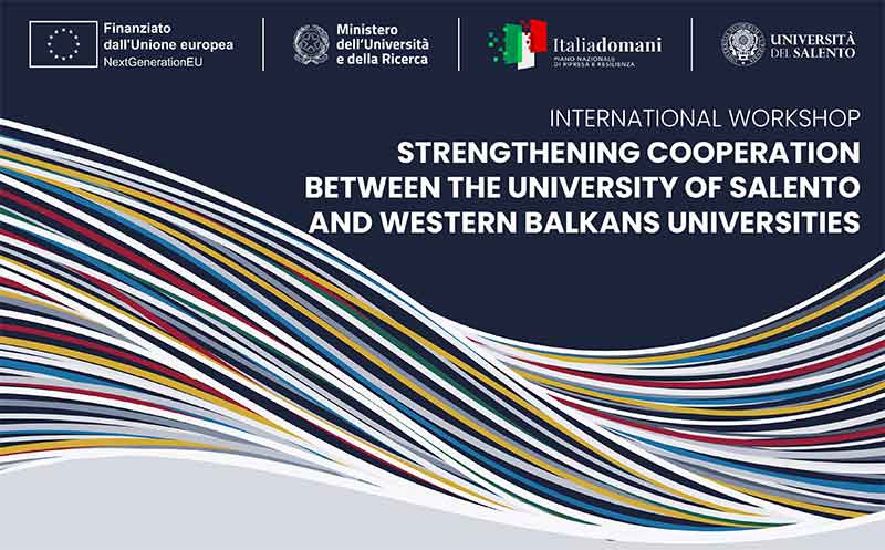 UniSalento rafforza la cooperazione con le Università dei Balcani occidentali