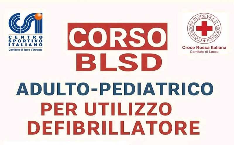 Galatina: il CSI Comitato di Terra d’Otranto organizza un corso di formazione BLSD