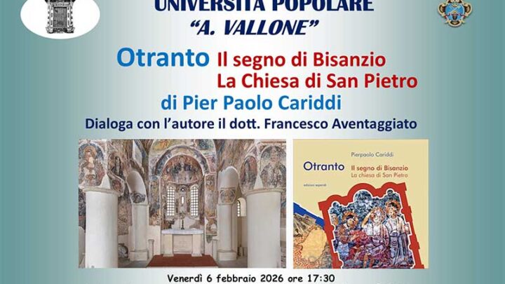 Galatina: presentazione del saggio “Otranto. Il segno di Bisanzio. La Chiesa di San Pietro” di Pierpaolo Cariddi