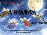 “Almaranda”, viaggio immersivo in un mondo di fantasie e personaggi onirici