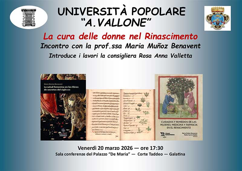 L’Università Popolare di Galatina organizza l’incontro “La cura delle donne nel Rinascimento”