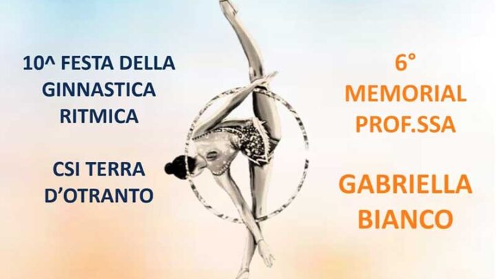 Il CSI di Terra d’Otranto organizza la fase territoriale del Campionato nazionale di Ginnastica ritmica
