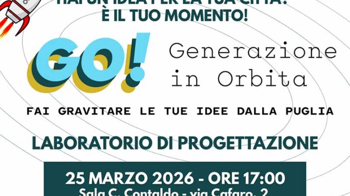 “GO! – Generazione in Orbita”: a Galatina un laboratorio per trasformare le idee dei giovani in progetti concreti
