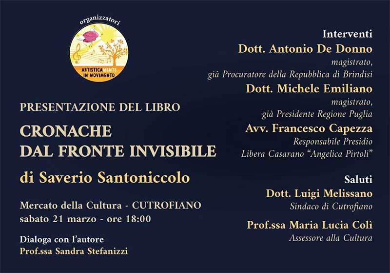Presentazione del libro “Cronache dal fronte invisibile – Storie di vita vissuta” di Saverio Santoniccolo