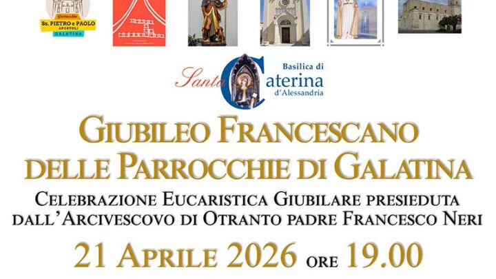 Giubileo Francescano delle parrocchie di Galatina
