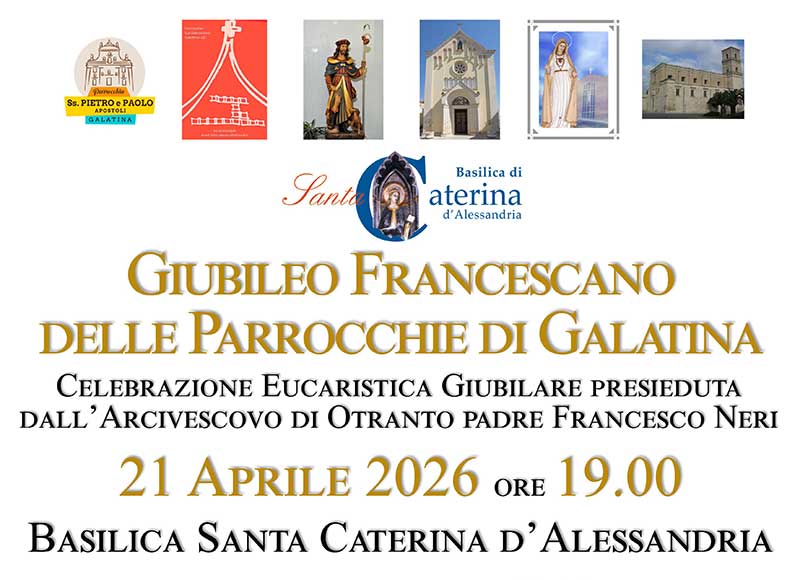 Giubileo Francescano delle parrocchie di Galatina