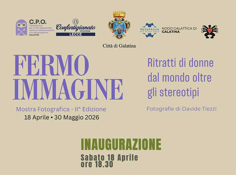 Il Palazzo della Cultura di Galatina ospita la mostra fotografica “Fermo Immagine: oltre gli stereotipi”