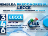 “Costruire sviluppo, difendere il lavoro di qualità”: assemblea pre-congressuale della Uil Lecce