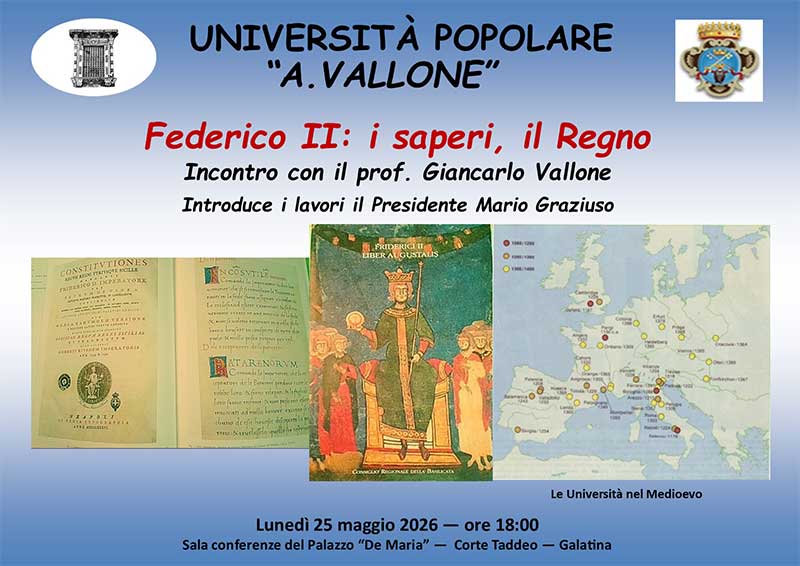 Il prof. Giancarlo Vallone ospite dell’UniPopolare di Galatina con “Federico II: i saperi, il Regno”