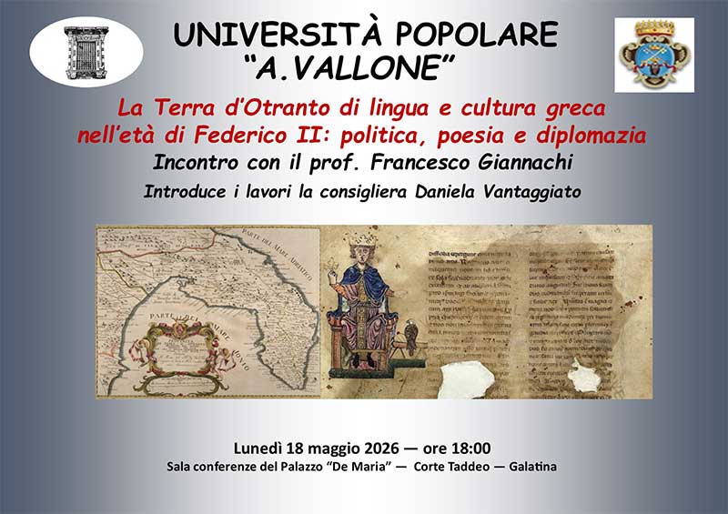 “La Terra d’Otranto di lingua e cultura greca nell’età di Federico II”. Una conferenza all’UniPopolare di Galatina