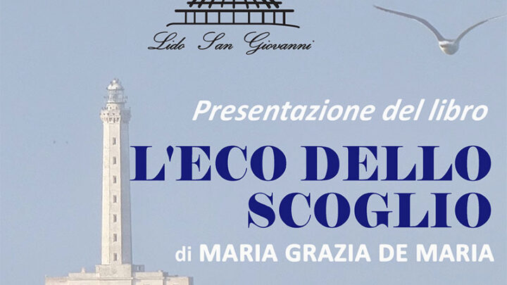 “L’eco dello scoglio”: presentazione dell’opera prima di Maria Grazia De Maria