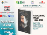 Galatina: “Libri in Rassegna” con il volume su Gioacchino Toma e il legame storico con Pietro Cavoti