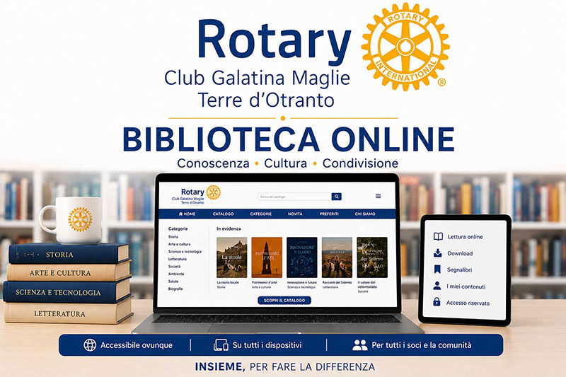 Il Rotary Club Galatina Terre d’Otranto arricchisce il proprio sito con una biblioteca digitale
