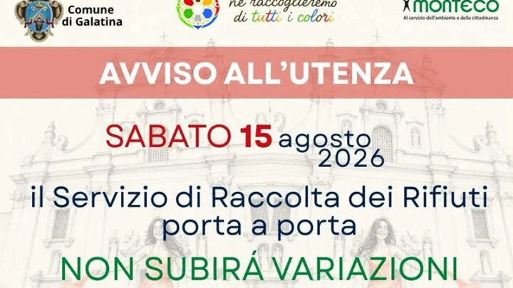 Galatina: sabato 15 agosto il servizio di raccolta dei rifiuti porta a porta non subirà variazioni