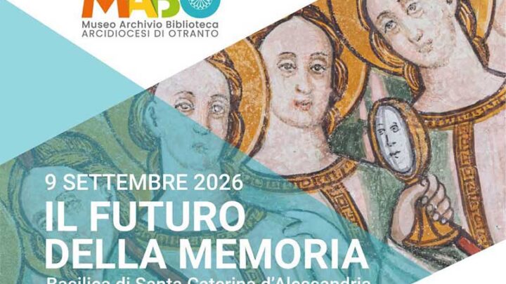 A Galatina la memoria diventa digitale: la Basilica di Santa Caterina protagonista de “Il Futuro della Memoria”