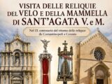 Visita delle reliquie del velo e della mammella di Sant’Agata. Patto di Amicizia tra Catania e Galatina
