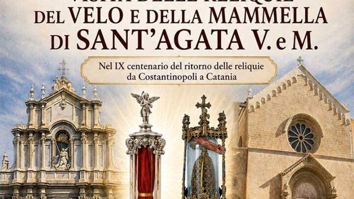 Visita delle reliquie del velo e della mammella di Sant’Agata. Patto di Amicizia tra Catania e Galatina
