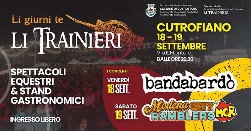 “Li giurni te li trainieri”: l’identità del territorio tra spettacoli, gastronomia, cultura e musica dal vivo