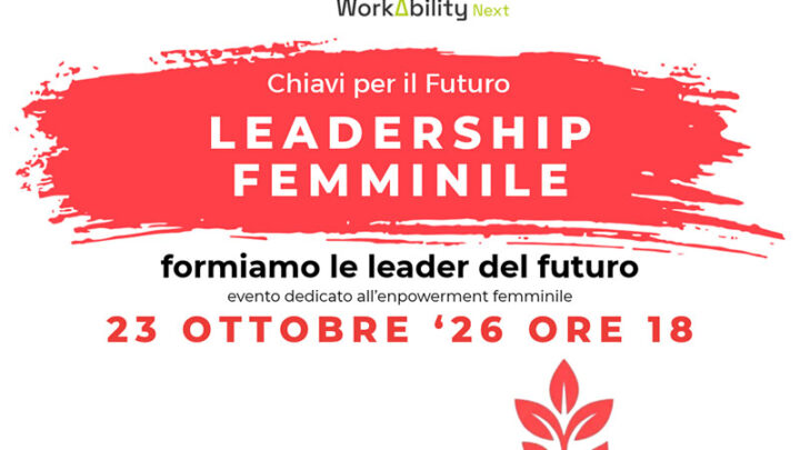 “Chiavi per il Futuro – Leadership femminile. Formiamo le leader del futuro”