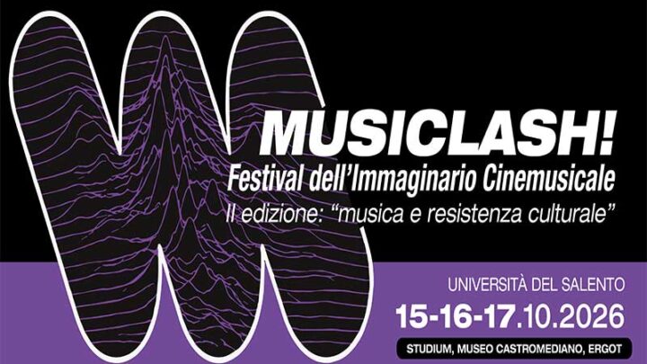 Talk, laboratori, proiezioni e live in “MUSICLASH! Festival dell’Immaginario Cinemusicale”
