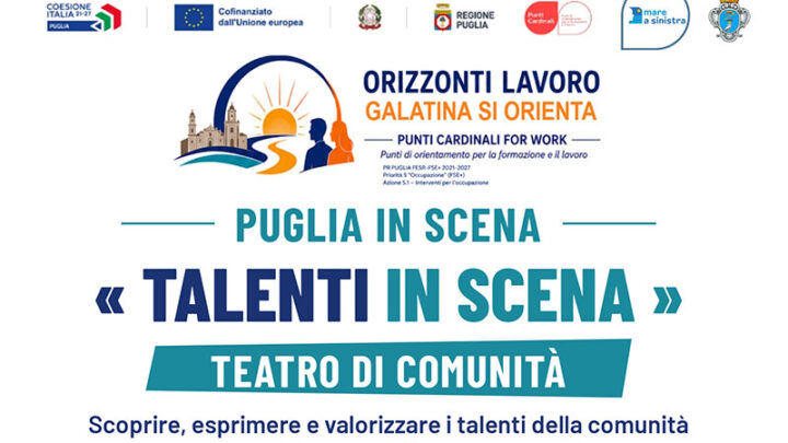 Galatina: un laboratorio per scoprire e valorizzare i talenti della comunità attraverso il teatro